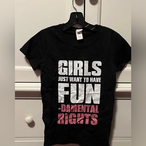 Women’s small Girls want fundamental rights T-shirt. NWOT. 100% cotton